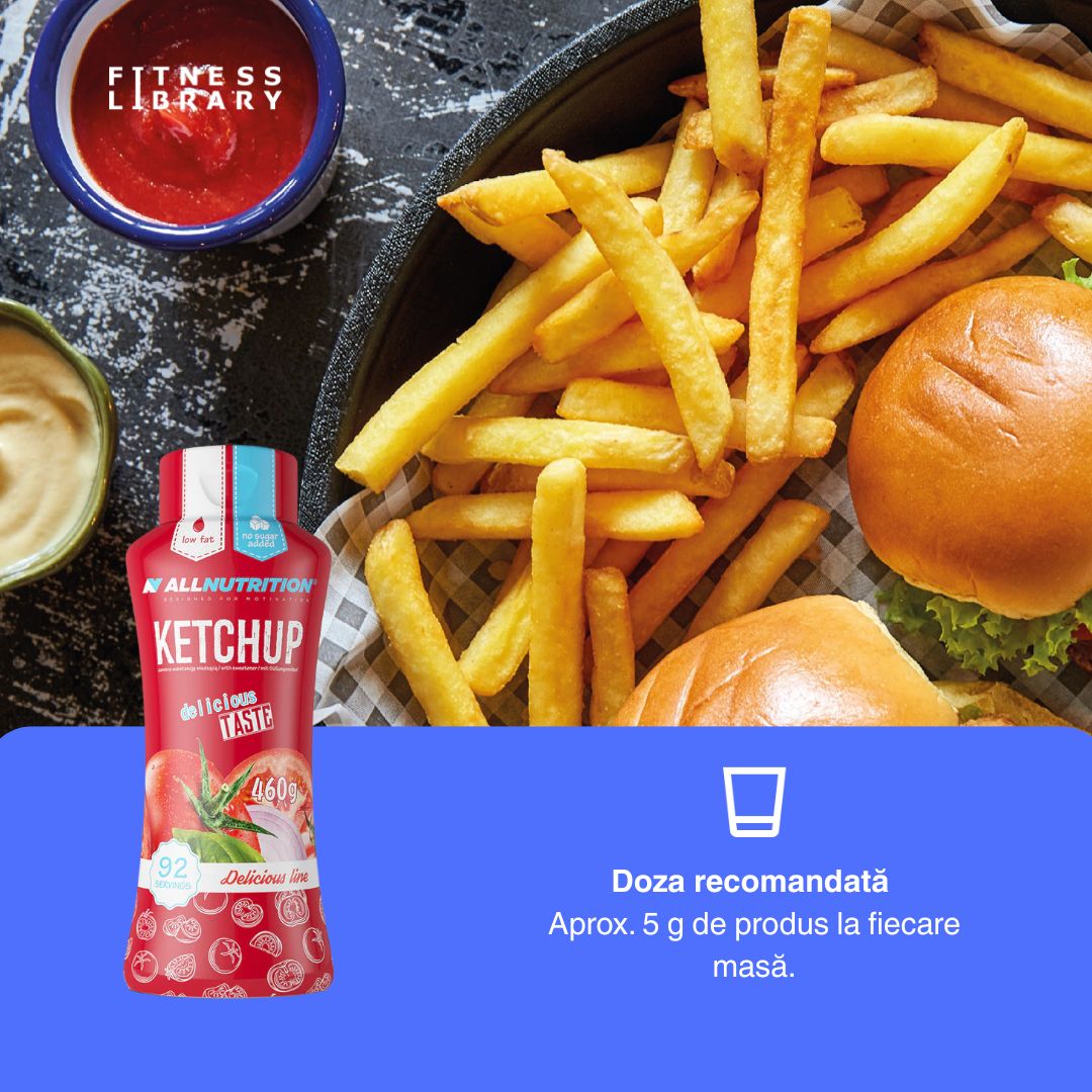 Ketchup ALLNUTRITION: Gust autentic, fără compromisuri, pentru o siluetă și vitalitate de invidiat.