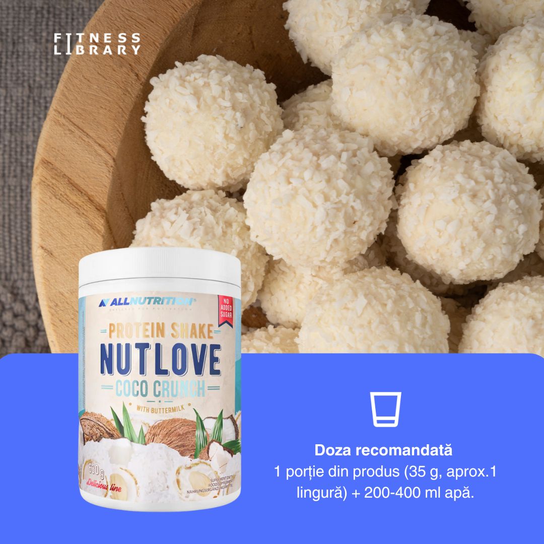 Siluetă sculptată și mușchi hrăniți cu Nutlove Coco Crunch. Gust decadent de ciocolată și cocos!