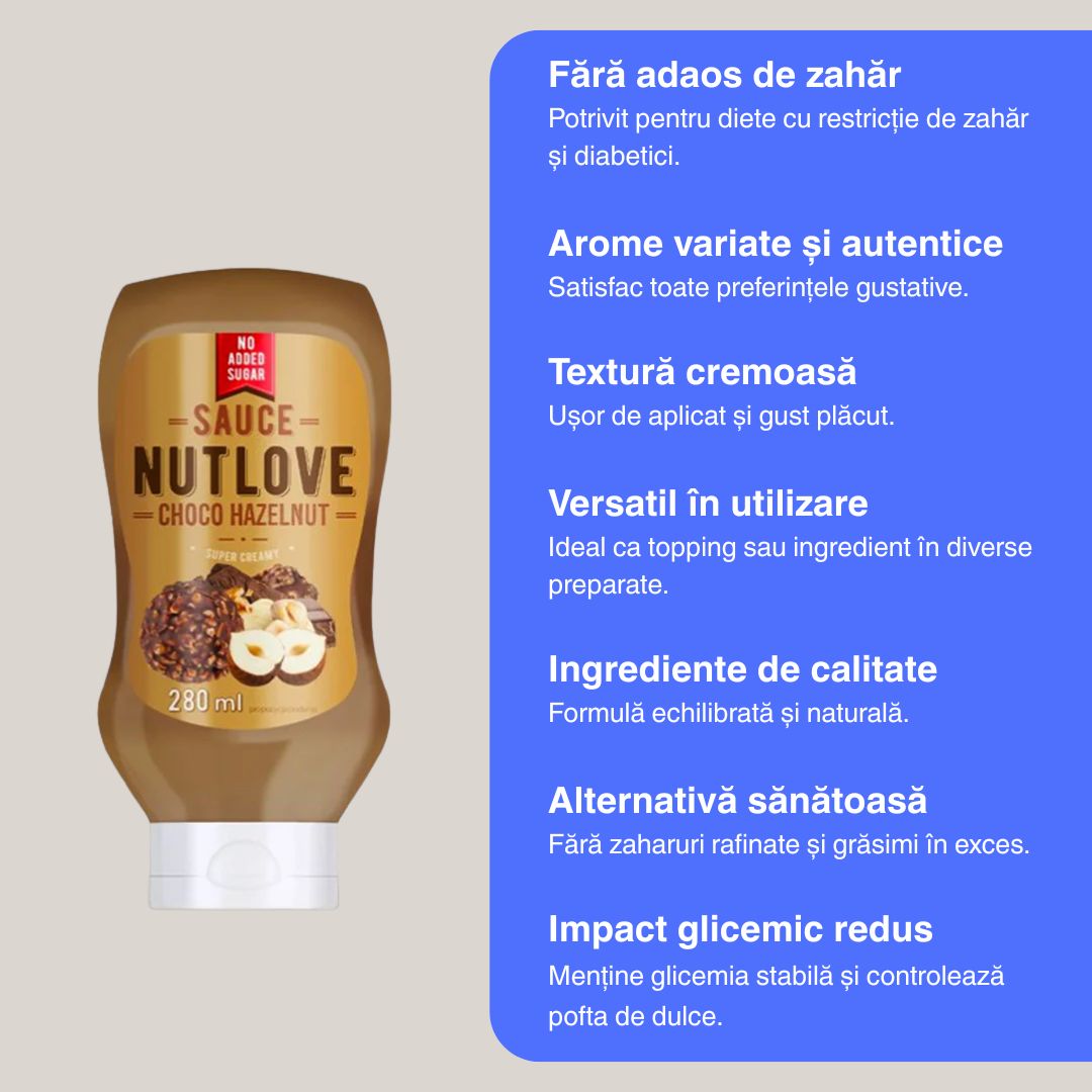 Sos NutLove: Indulgență cremoasă, impact glicemic redus. Descoperă echilibrul perfect!