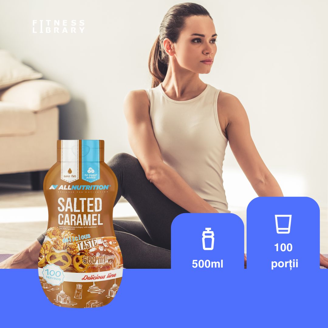 Răsfăț fără calorii. Sos Caramel Sărat. Gust divin. ALLNUTRITION.