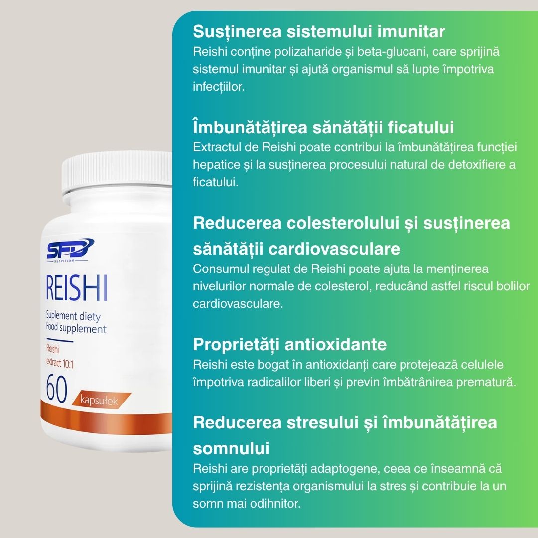 Imunitate puternică, somn profund, stres redus. Descoperă Reishi SFD Nutrition.